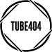 tube404