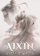 AIXIN: Goddess' Love