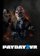 PAYDAY 2 VR