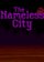 The Nameless City