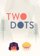 Two Dots
