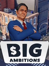 Big Ambitions