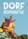 Dorfromantik
