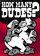 How Many Dudes