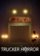 Trucker Horror
