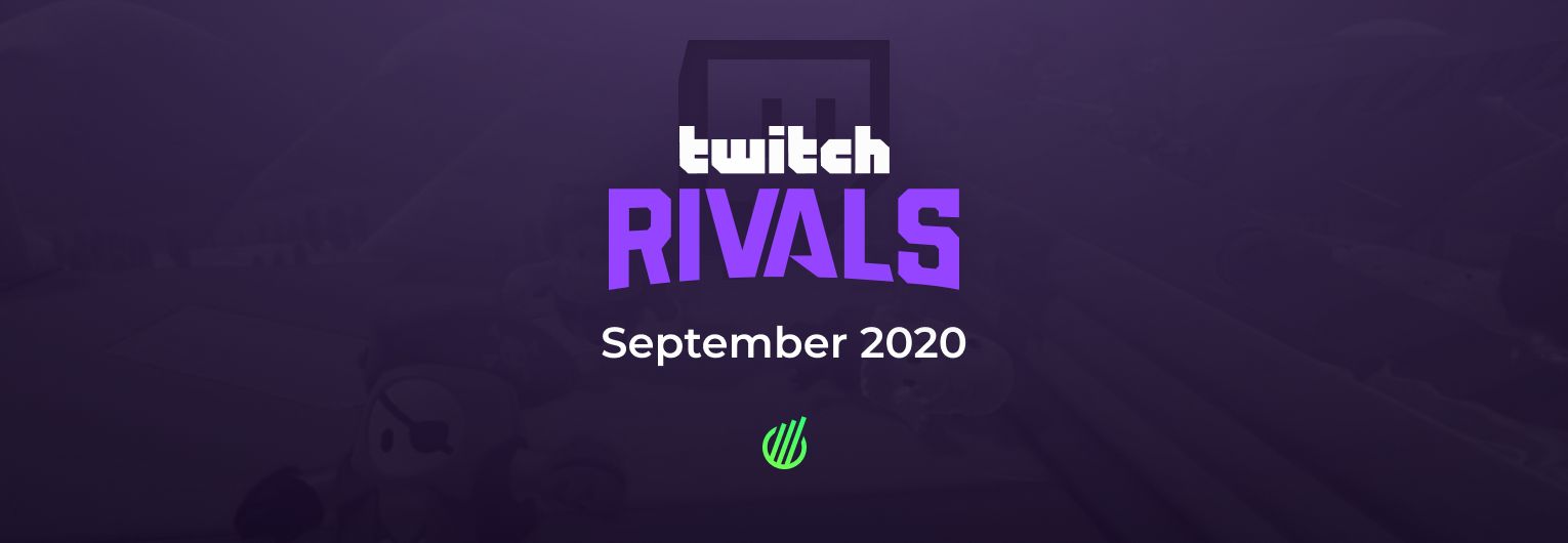 Twitch Rivals: Сентябрь 2020