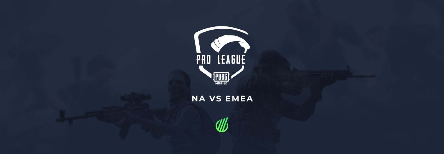 PUBG Mobile: EMEA VS. NA leagues