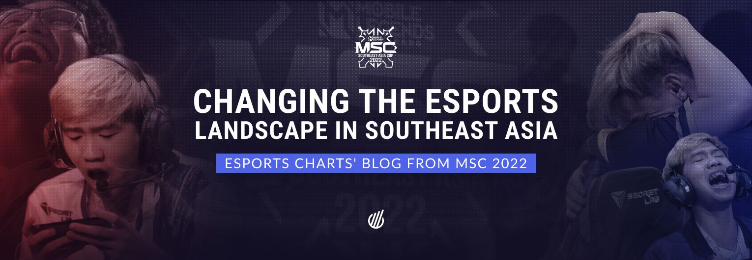 Evolving the esports scene in Southeast Asia — why is MSC 2022 important for the region?