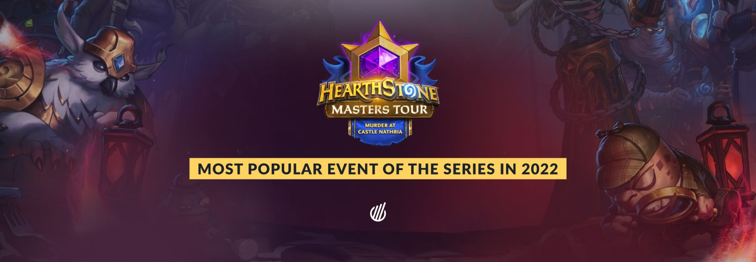 Series' best result in a year — Hearthstone Masters Tour 2022 Murder at Castle Nathria overview