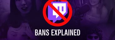 What are Twitch bans and how streamers reverse these decisions