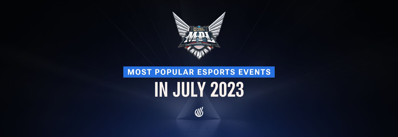 Most popular esports events — July 2023