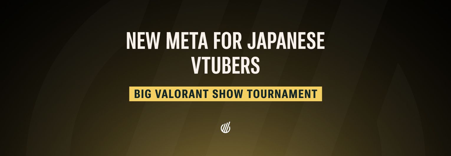 Valorant show tournament for Japanese Vtubers attracts more Peak Viewers than the VCT 2023: EMEA League