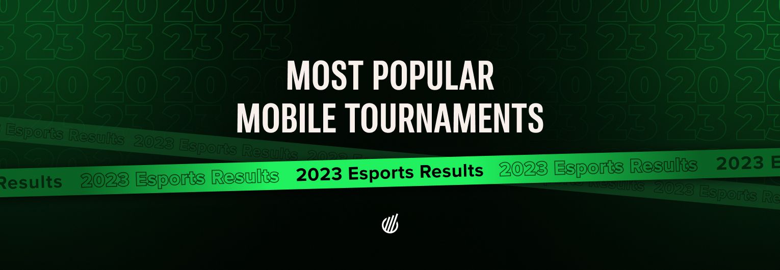 Most popular mobile tournaments of 2023