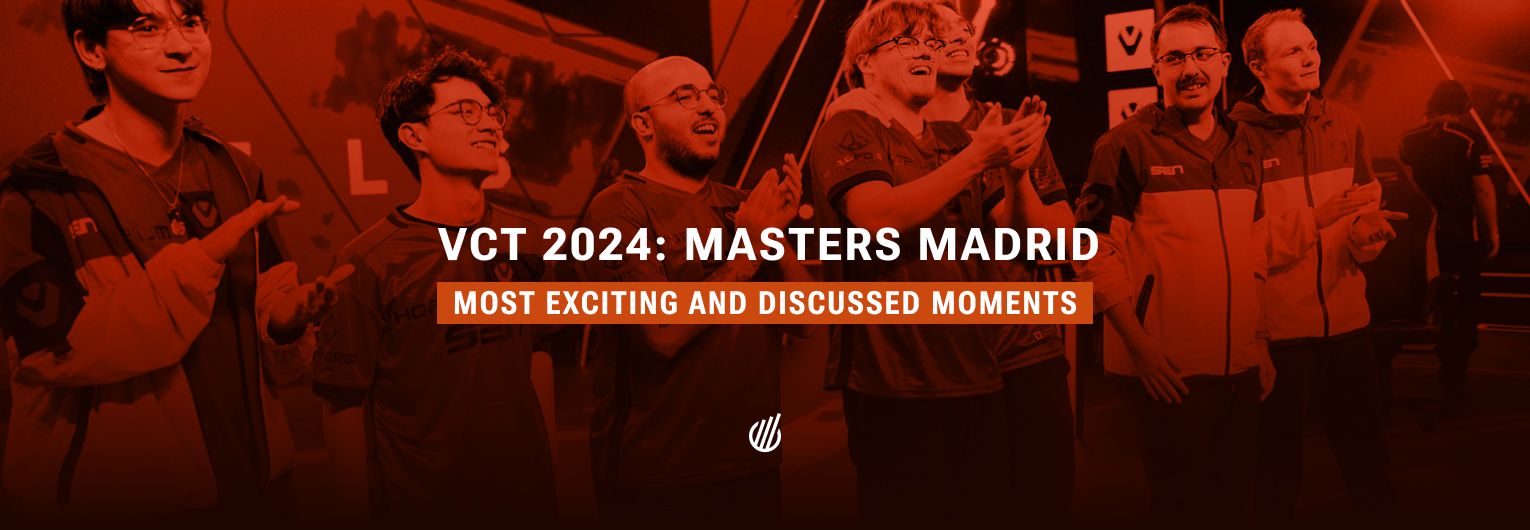 Sentinels triumph and player highlights — VCT 2024: Masters Madrid most heated moments