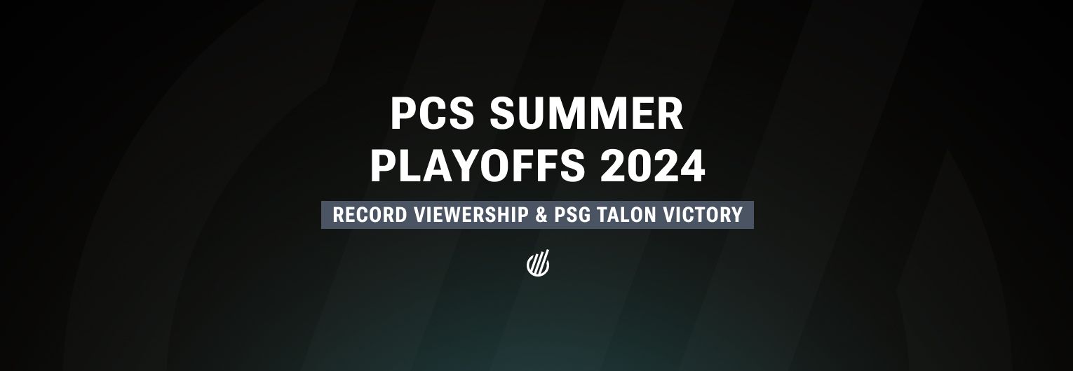 PCS Summer Playoffs 2024 was the most popular tournament in series history