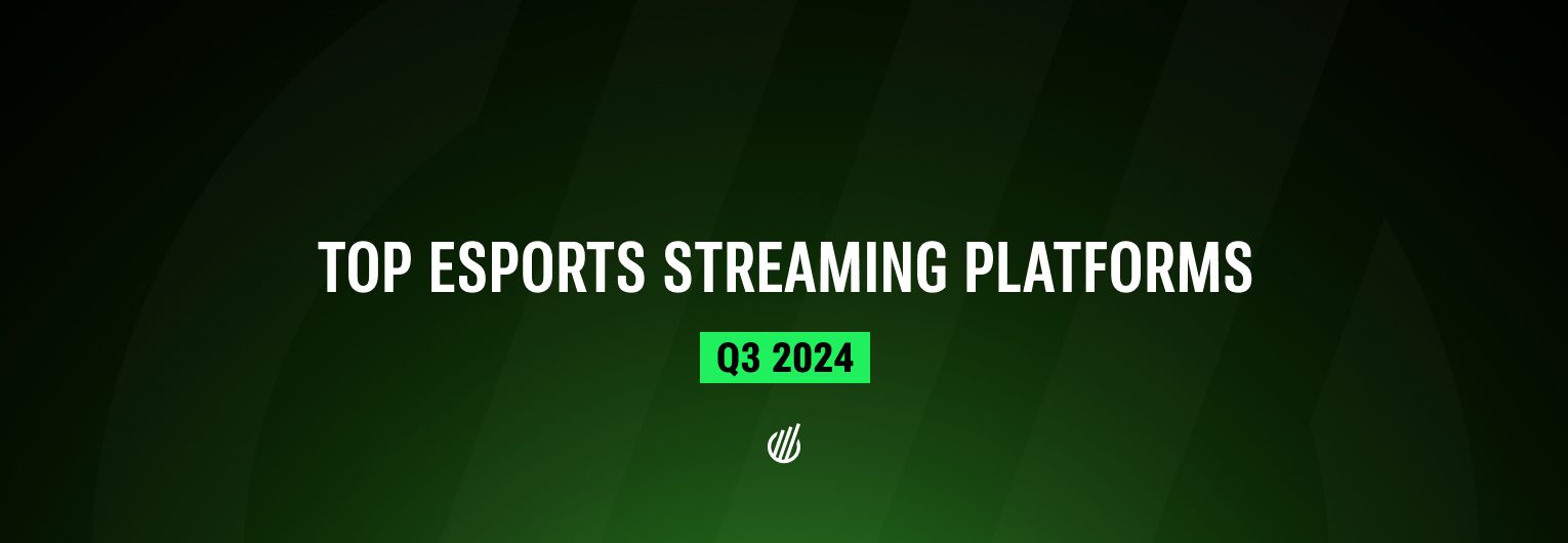 Twitch becomes top esports platform of Q3 2024, YouTube found new mobile competition