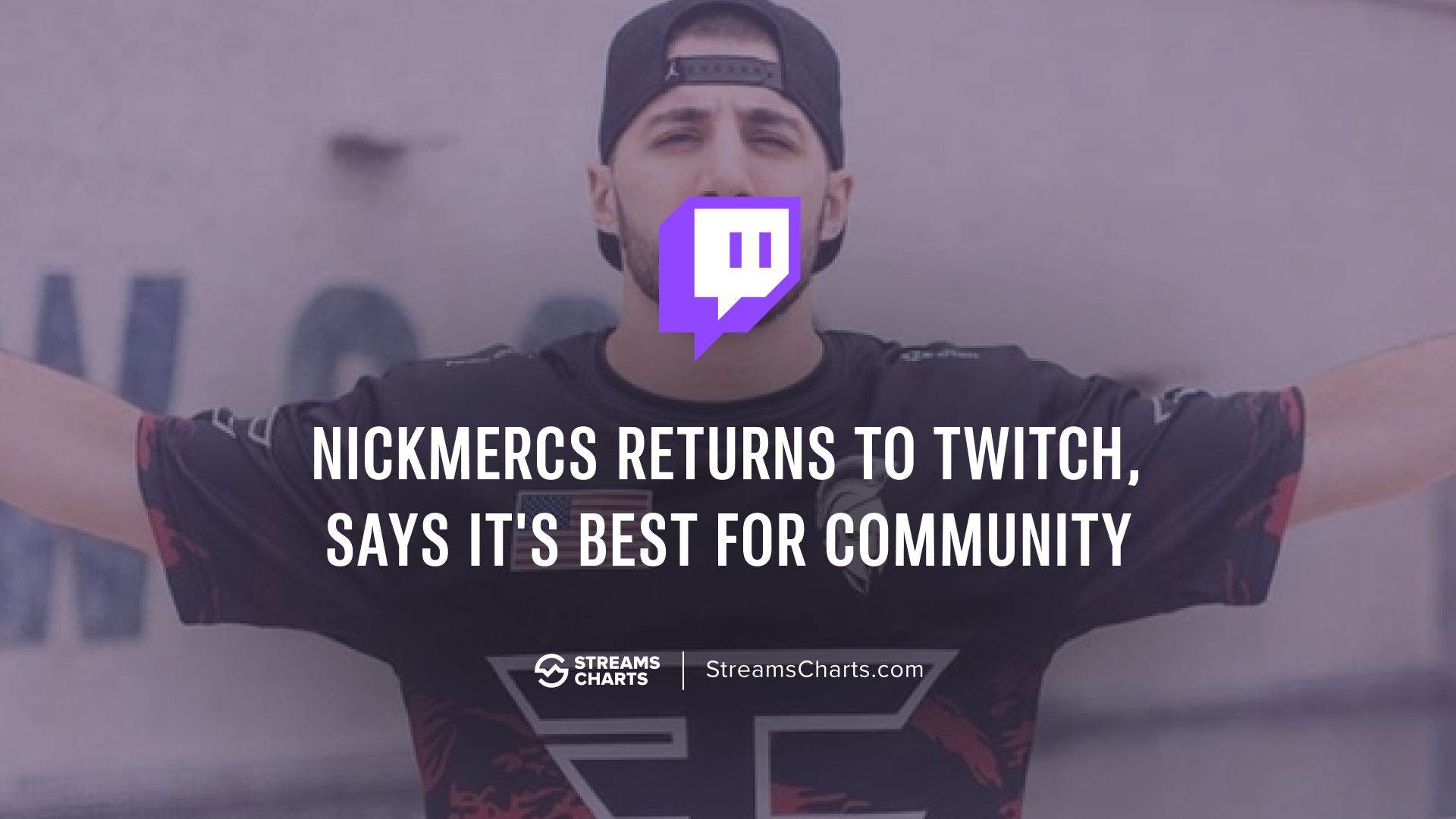 Nickmercs returns to Twitch, says it is best for the community