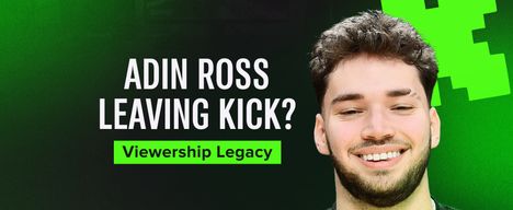 Adin Ross leaving Kick: a retrospective on the platform's biggest star's viewership