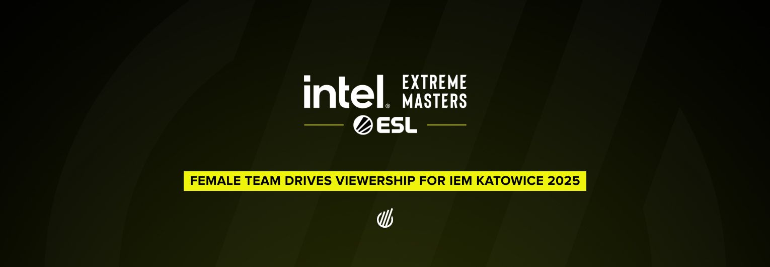 IEM Katowice 2025 opens to much higher watch time thanks to expanded format and female team