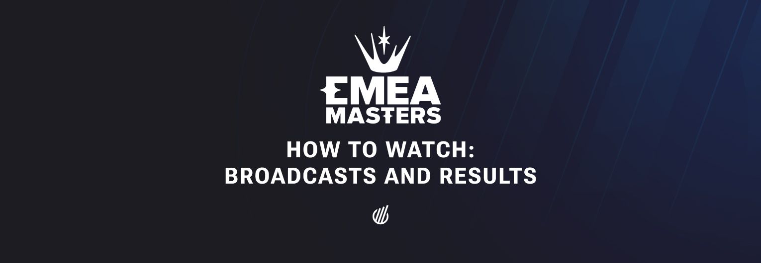How to watch EMEA Masters Winter 2025