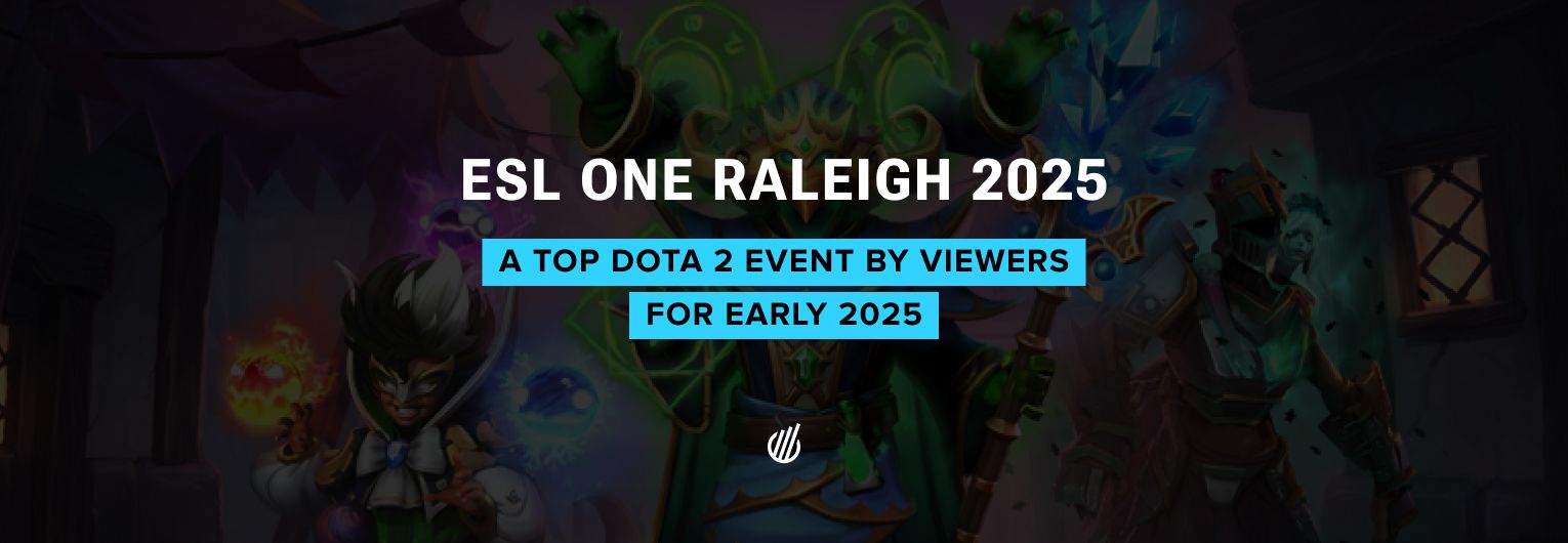 ESL One Raleigh 2025 and Dota 2’s return to North America reached over 300,000 viewers