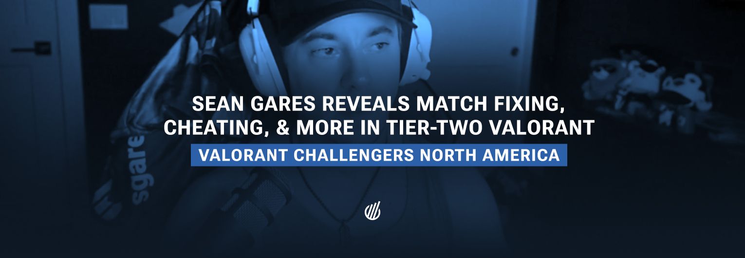 Match-fixing scandal in Valorant Challengers North America: What’s going on?