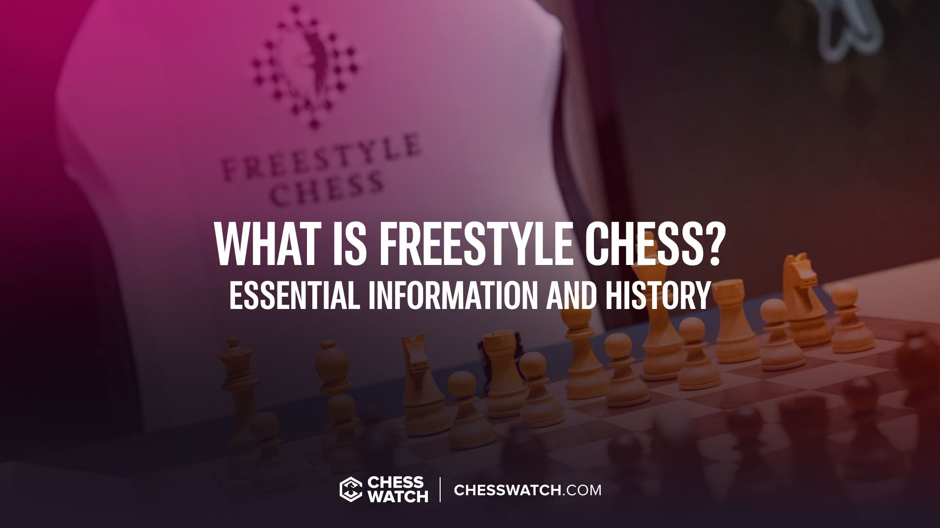 What is Freestyle Chess / Chess 960 / Fischer Random? Dynamics shaking up the world of pawns and kings