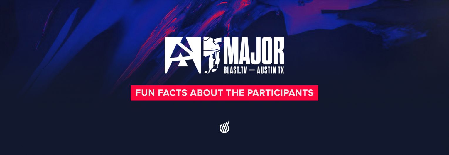 Top facts about BLAST.tv Austin Major 2025 participants: Richest teams, youngest players, and more
