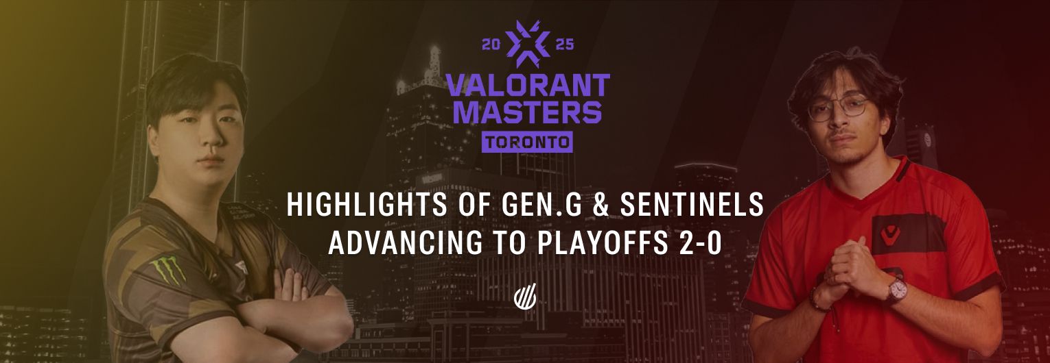Half-a-million viewers watched SEN & Gen.G advance to playoffs at Valorant Masters Toronto 2025