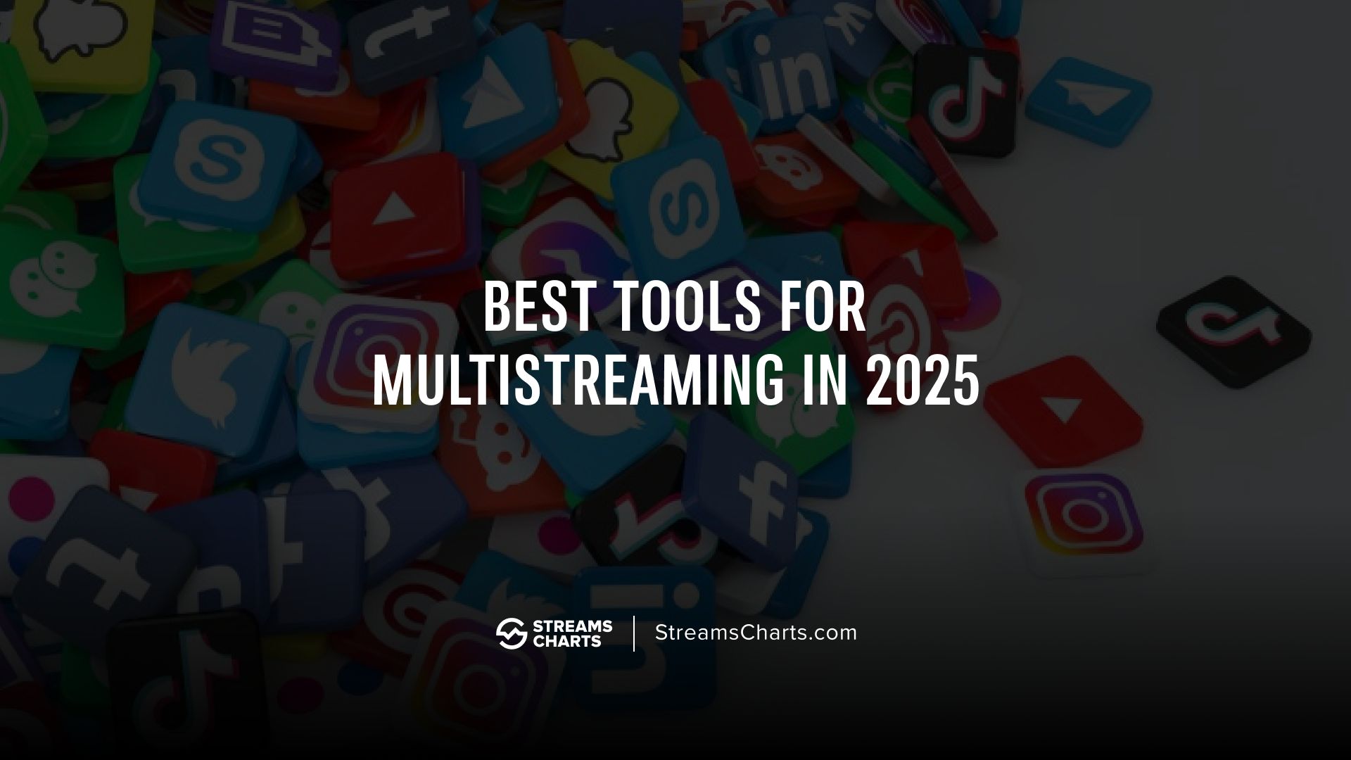 Best tools for multistreaming in 2025