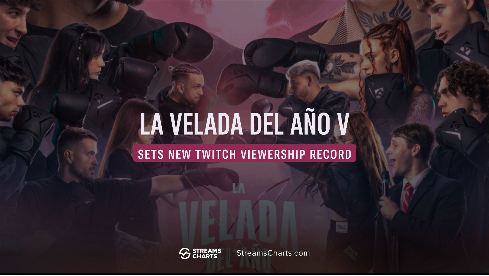 La Velada del Año V sets new Twitch viewership record