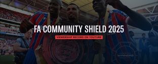 FA Community Shield 2025 pre-match livestream breaks viewership record