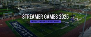 Streamer Games 2025 became Ludwig’s most popular event
