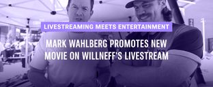 Marketing 101: Mark Wahlberg appears on Willneff's livestream to promote new movie