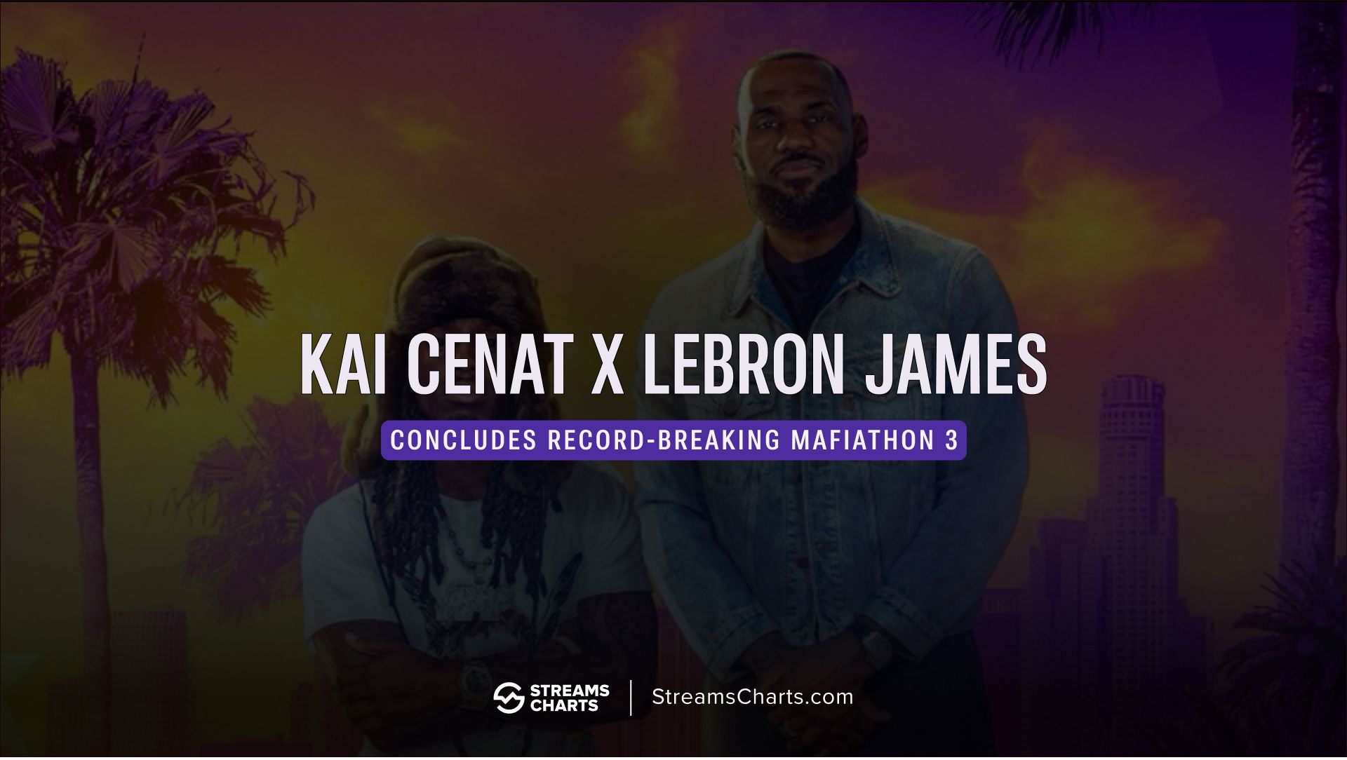 LeBron James helps Kai Cenat conclude record-breaking Mafiathon 3