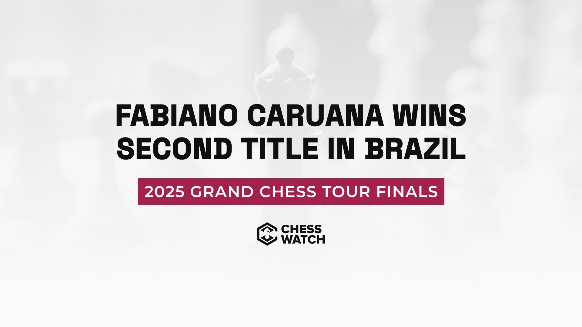 Fabiano Caruana clinches second Grand Chess Tour title in Brazil