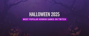 Most-watched Twitch horror games during Halloween 2025