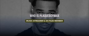 PlaqueBoyMax livestreaming journey: How a streamer-producer is leading the music and livestreaming scenes