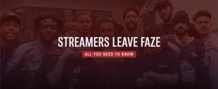FaZe Clan faces major shakeup: popular streamers leave