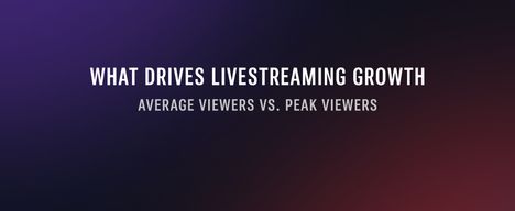Average Viewers vs Peak Viewers: What actually shows stream growth?
