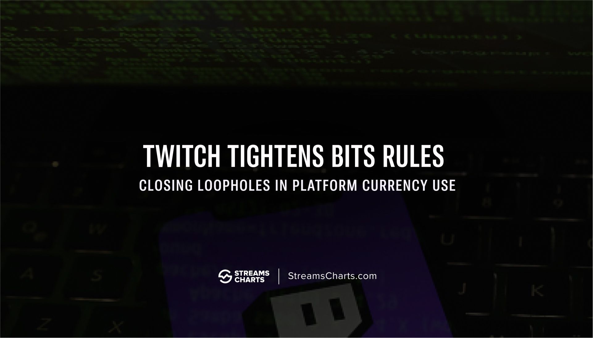 Twitch tightens Bits rules as platform targets monetization abuse risks
