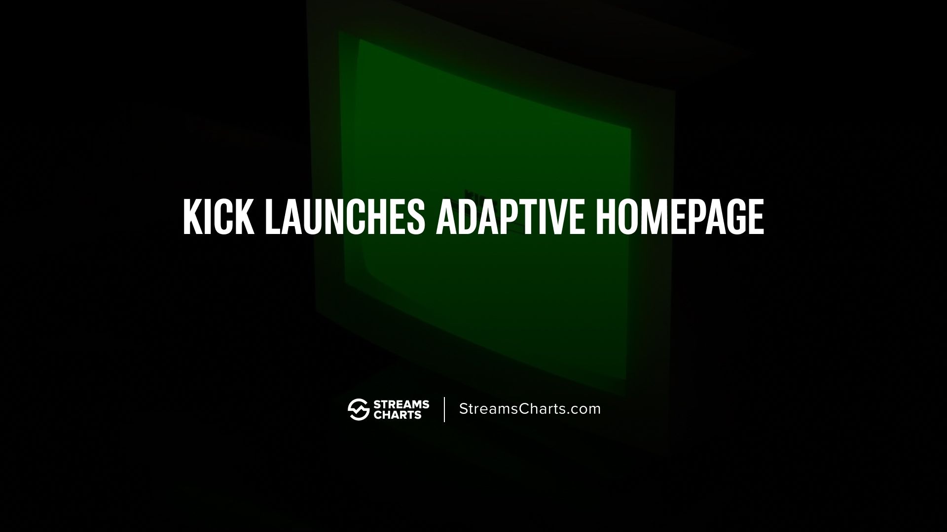 Kick rolls out adaptive homepage with recommended content