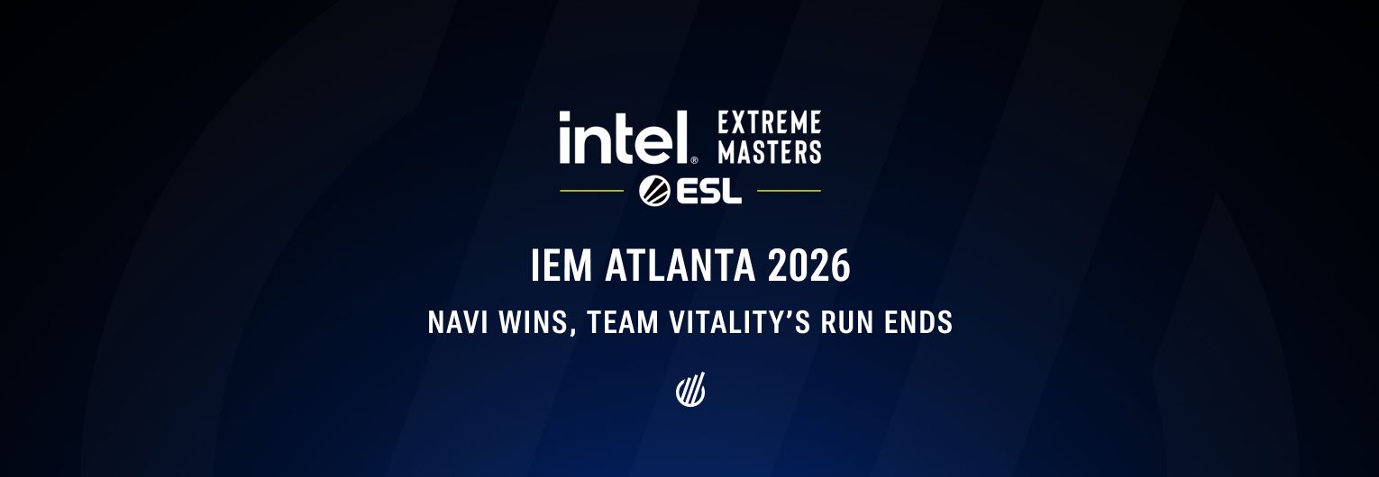 IEM Atlanta 2026: NAVI triumphs as Team Vitality's sparkling run ends