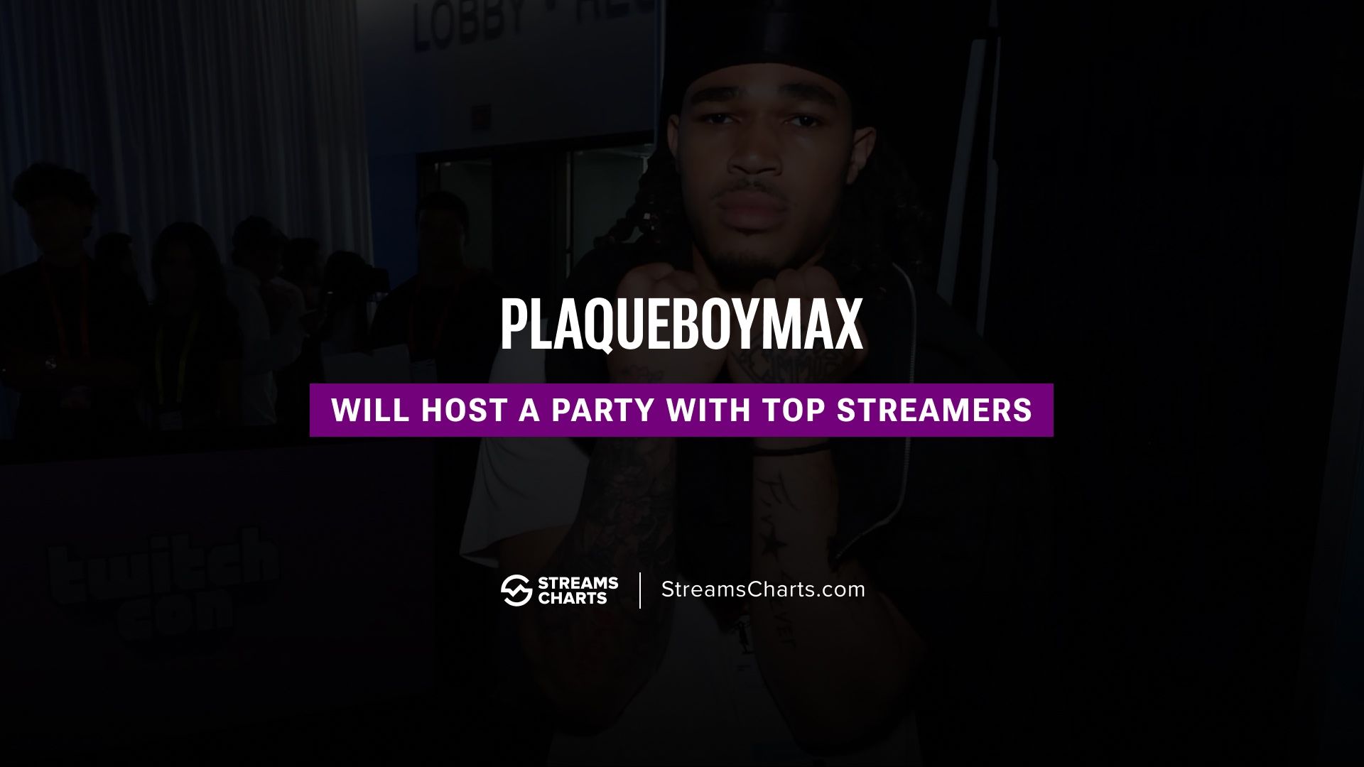 PlaqueBoyMax is planning a huge summer party with Marlon, DDG, Jynxzi, and other popular streamers